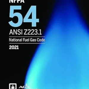 NFPA 54/ANSI Z223.1 National Fuel Gas Code 2021 Edition ISBN 9781455926237