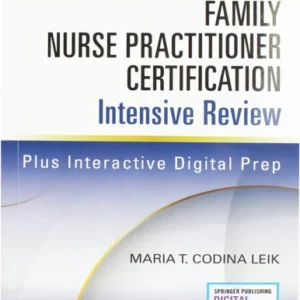 Family Nurse Practitioner Certification Intensive Review Fourth Edition