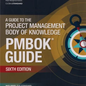 A Guide to the Project Management Body of Knowledge 6th Edition