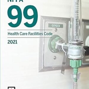 NFPA 99 Health Care Facilities Code 2021 Edition Paperback