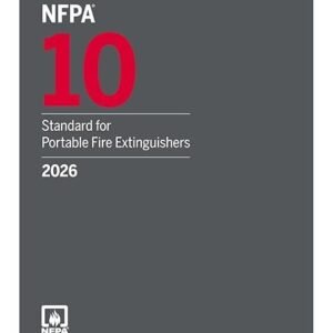 NFPA 10, Standard For Portable Fire Extinguishers  Stay Compliant And Prepared 2026