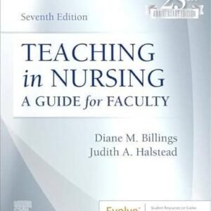 Teaching in Nursing: A Guide for Faculty (Evolve) 7th Edition