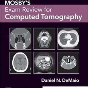 Mosby's Exam Review for Computed Tomography 4th Edition