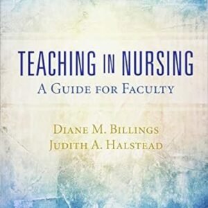 Teaching in Nursing A Guide for Faculty 6th Edition Paperback