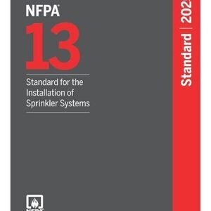 NFPA 13 Standard for the Installation of Sprinkler Systems 2025 Edition