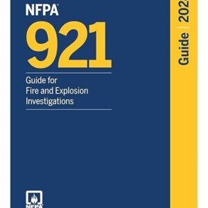 NFPA 921, Guide for Fire and Explosion Investigations 2024 Paperback
