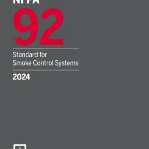NFPA 92, Standard for Smoke Control Systems Perfect Paperback 2024