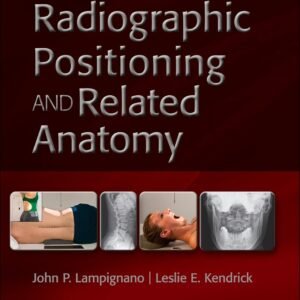 Textbook of Radiographic Positioning and Related Anatomy 11th Edition