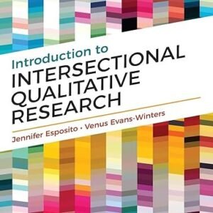 Introduction to Intersectional Qualitative Research First Edition !! 978-1544348520