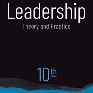 Leadership: Theory and Practice 10th Edition