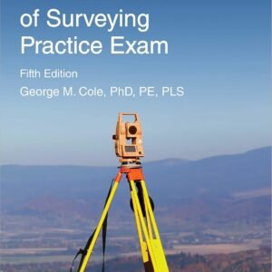 PPI Fundamentals of Surveying Practice Exam 5th Edition