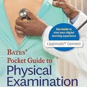 Bates' Pocket Guide to Physical Examination and History Taking Ninth, North American Hardcover