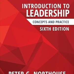 Introduction to Leadership Concepts and Practice Sixth Edition