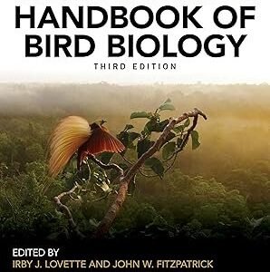 Handbook of Bird Biology (Cornell Lab of Ornithology) 3rd Edition