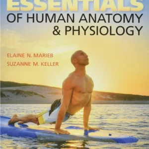 Essentials of Human Anatomy & Physiology 12th Edition