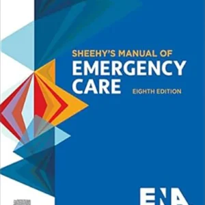 Sheehy’s Manual Of Emergency Care 8th Edition !! 978-0323710602